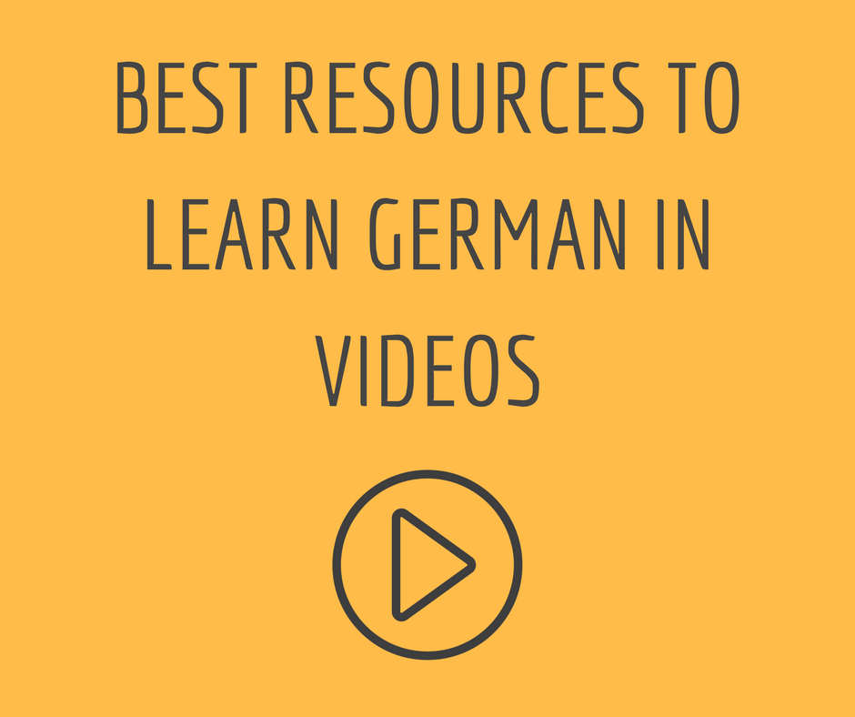 Best Resources to Learn German in Videos - FB - My Daily German
